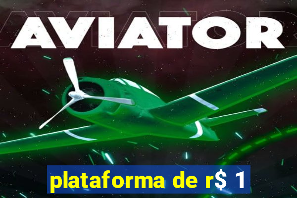 plataforma de r$ 1
